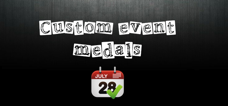 Custom event medals